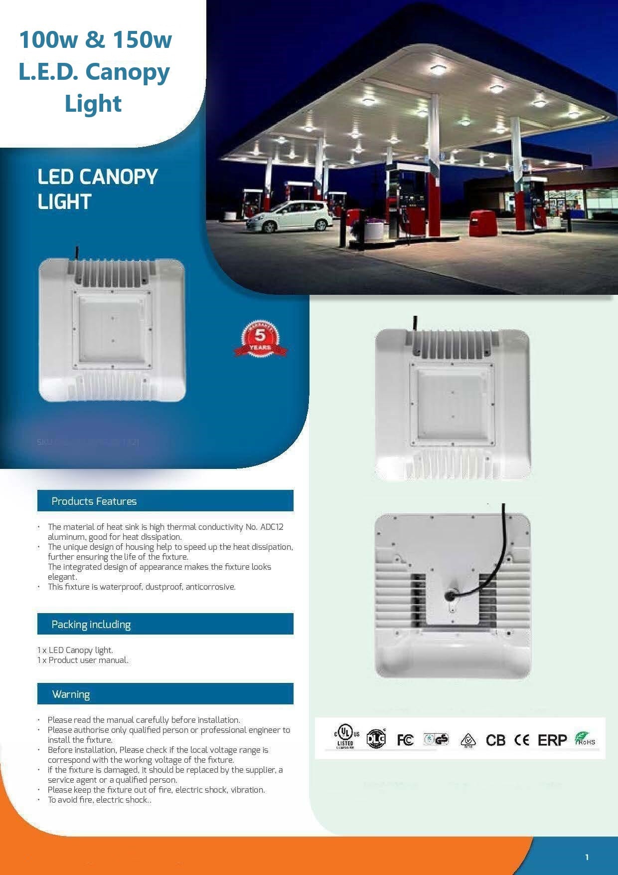 L.E.D. Canopy Lights for Garage and Forecourts